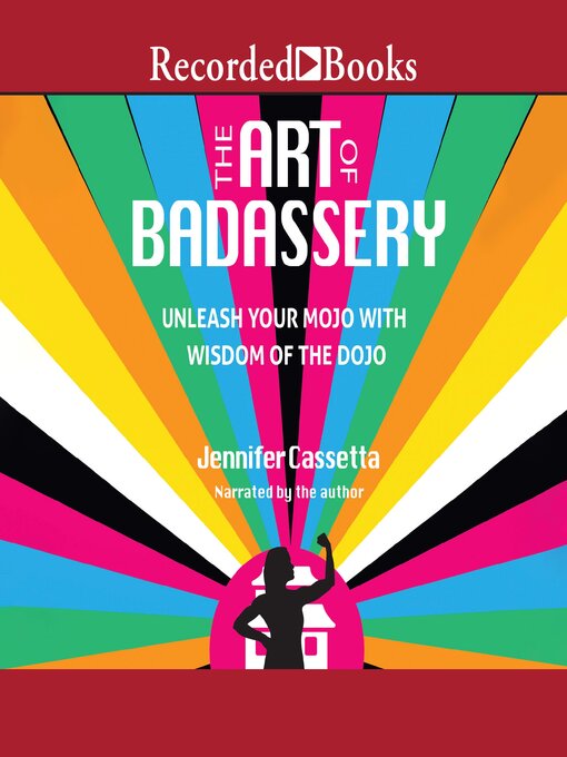 Title details for The Art of Badassery by Jennifer Cassetta - Available